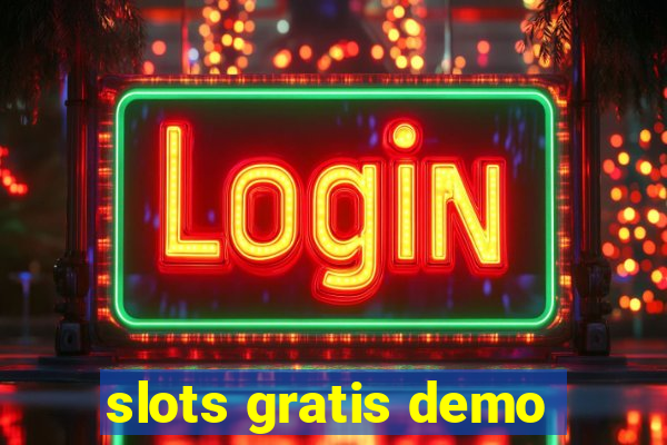 slots gratis demo